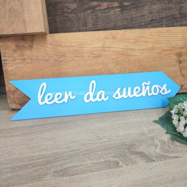 Letrero Flecha Leer da sueños