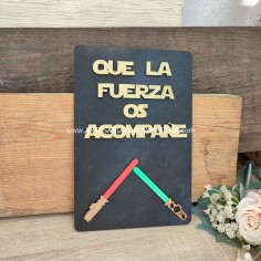 Letrero Que la fuerza os...