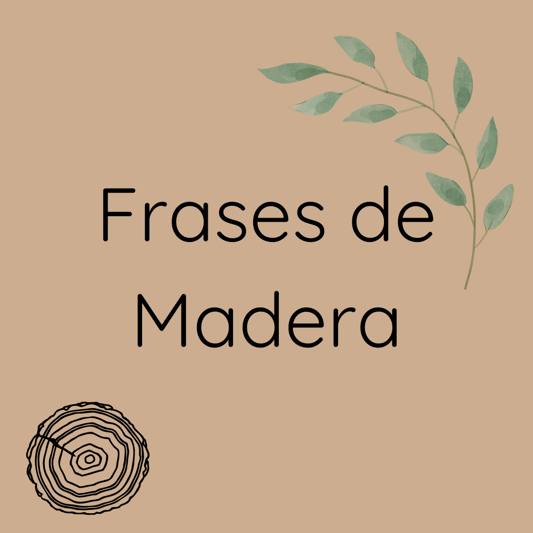 Frases de Madera