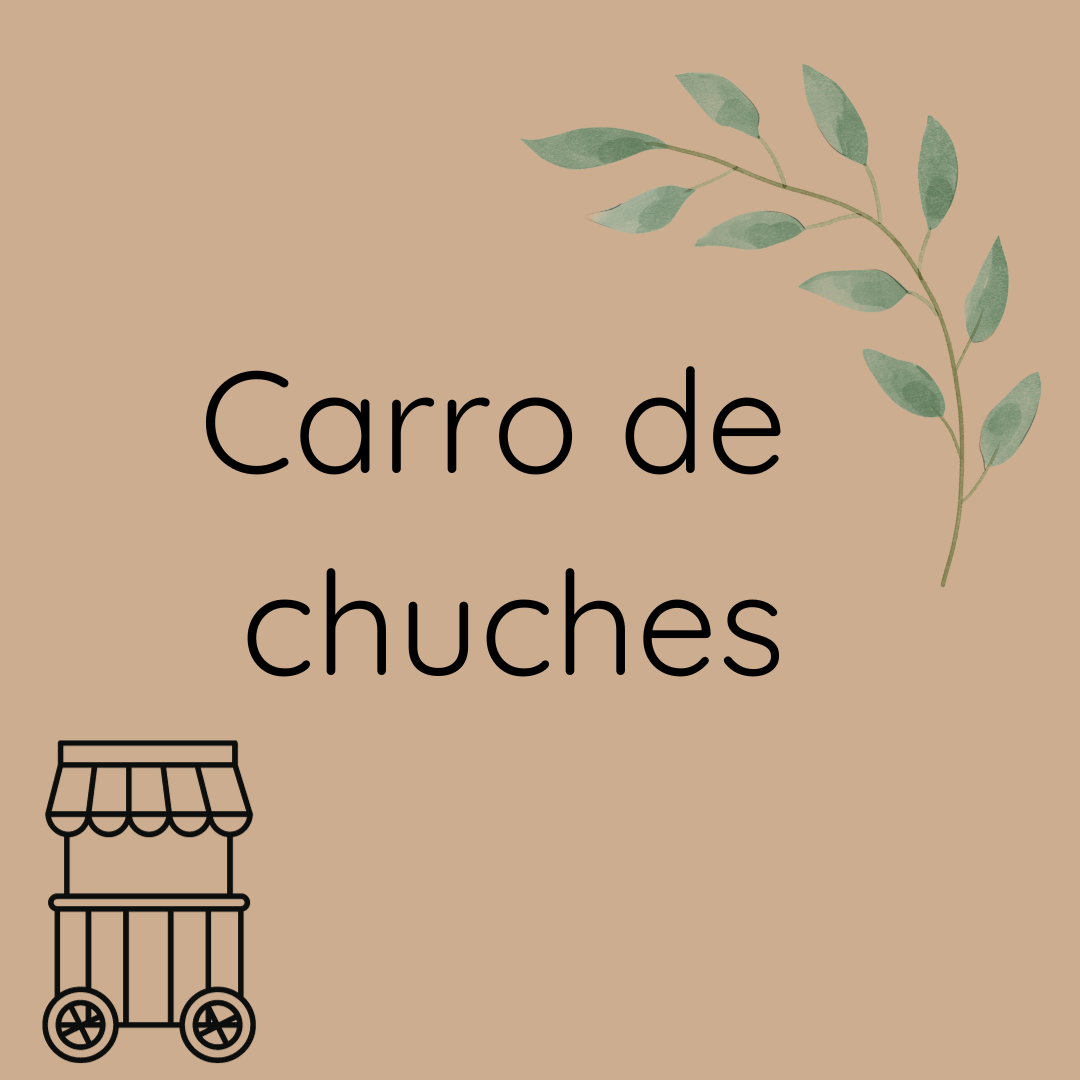 Carros de chuches